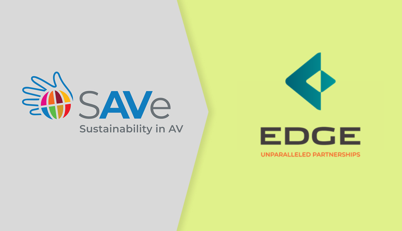 Sustainability in AV (SAVe) Announces Partnership with Edge Formerly USAV Group at Integrated Systems Europe (ISE) 2023