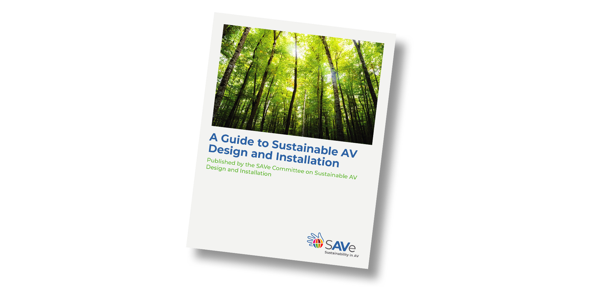 Sustainability in AV: Launch of the SAVe Guide to Sustainable AV Design and Installation